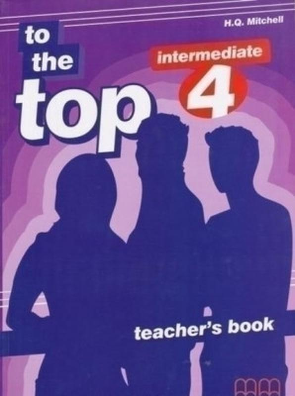 

Книга To the Top 4 Teacher's Book