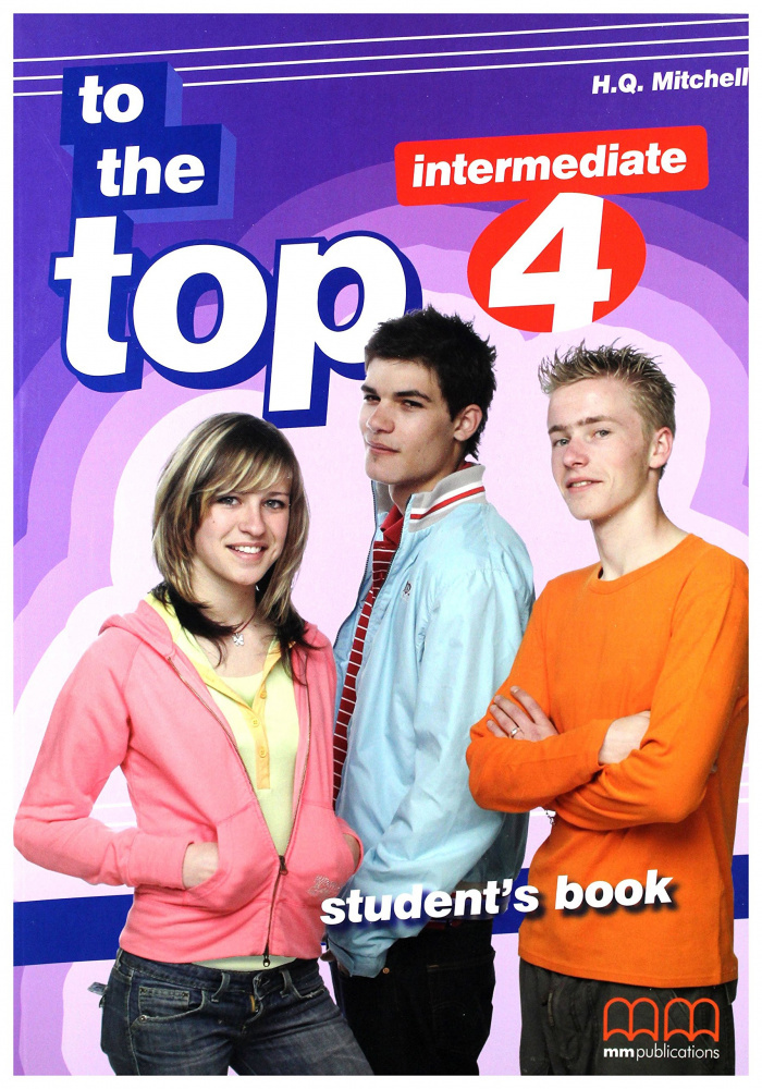 

Книга To the Top 4 Student’s Book