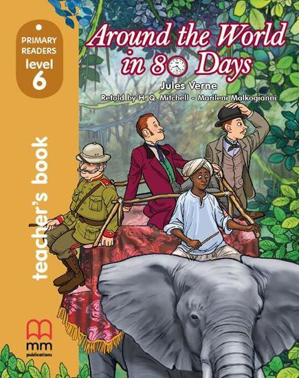 

Книга Primary Readers Level 6: Around The World in 80 Days Teacher's Book