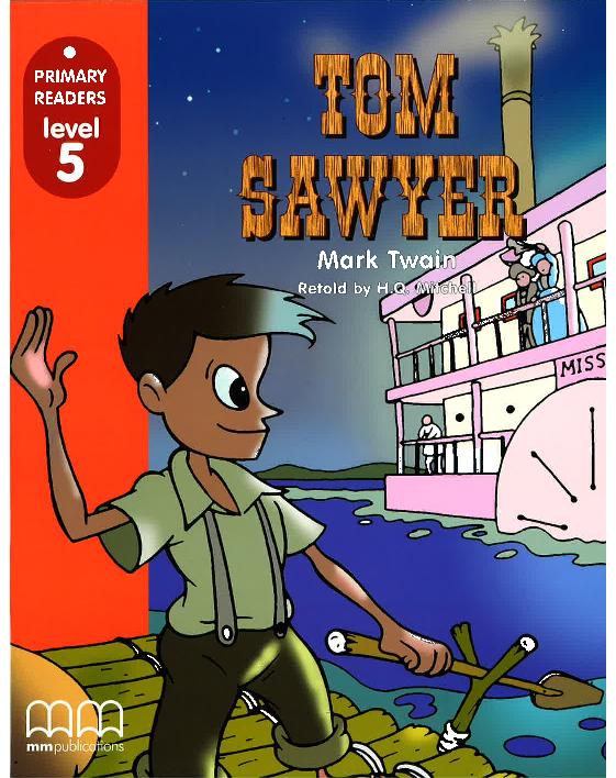 

Книга Primary Readers Level 5: Tom Sawyer