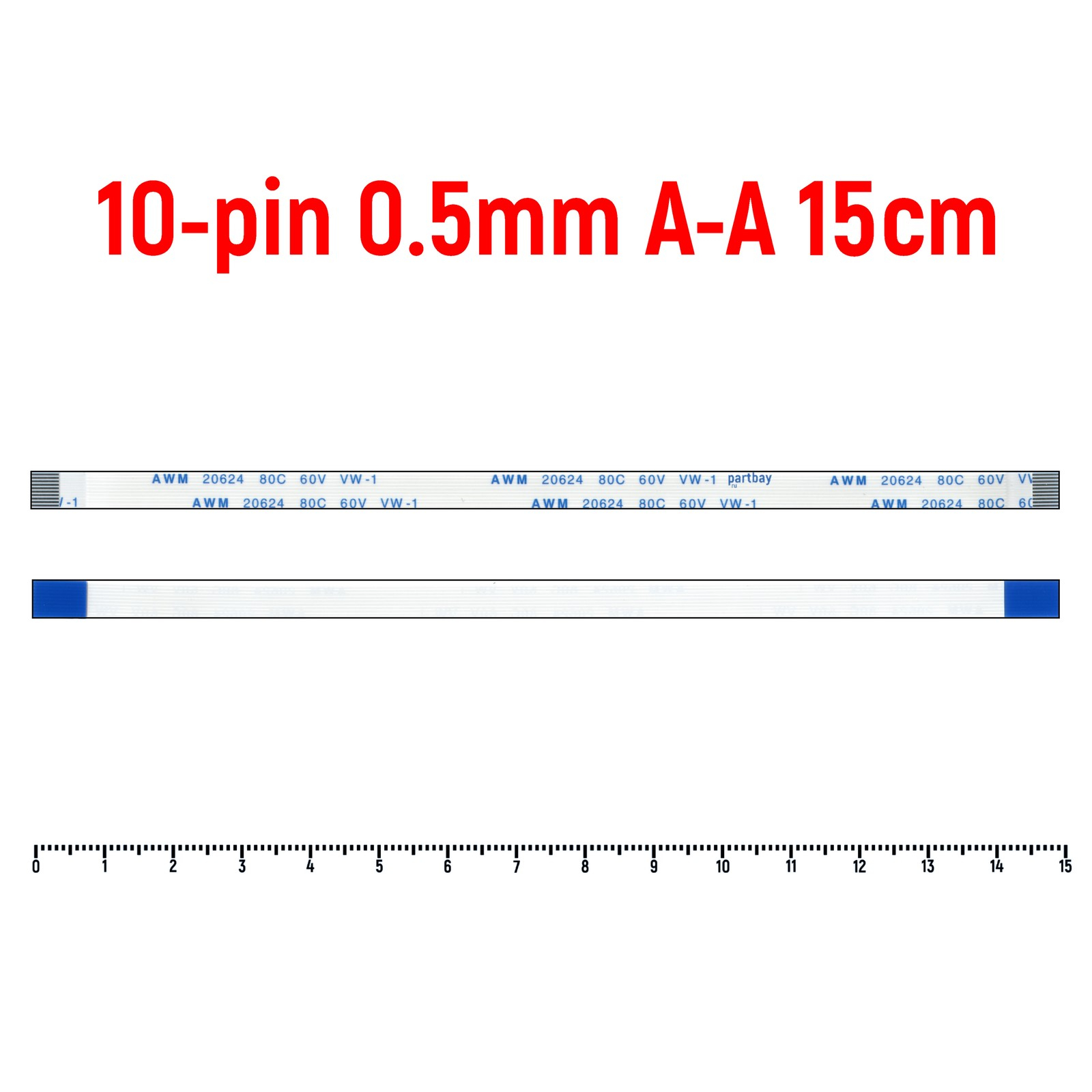 

Шлейф FFC 10-pin Шаг 0.5mm Длина 15cm Прямой A-A AWM 20624 80C 60V VW-1