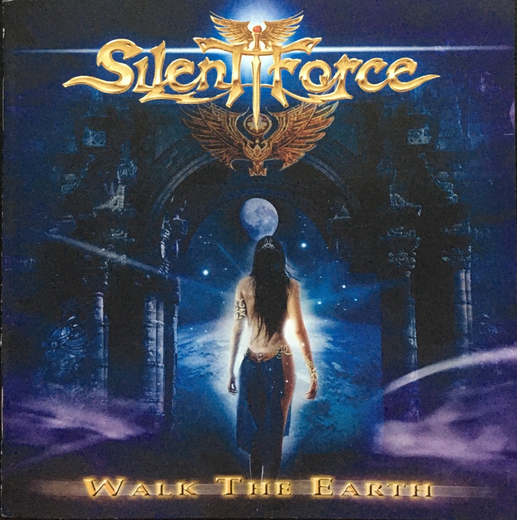 Silent Force Walk The Earth