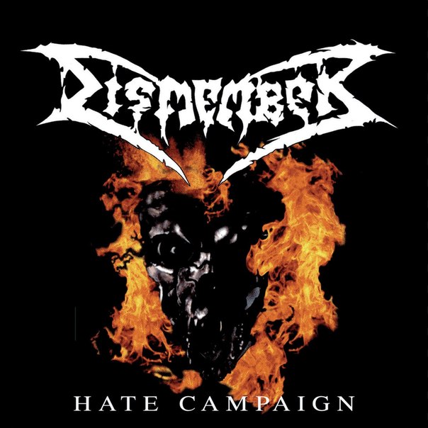 

Dismember Hate Campaign, Dismember / Hate Campaign