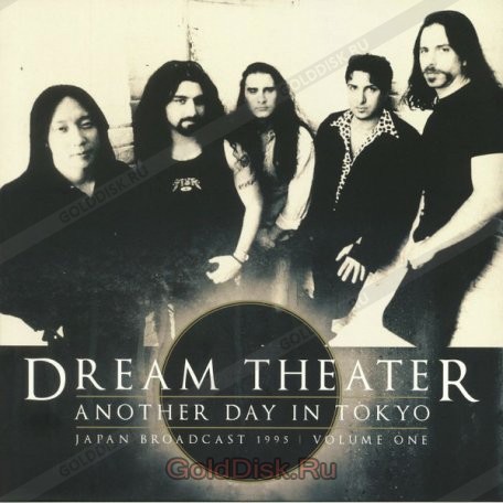

Dream Theater Another Day In Tokyo Vol. 1 (2Винил)
