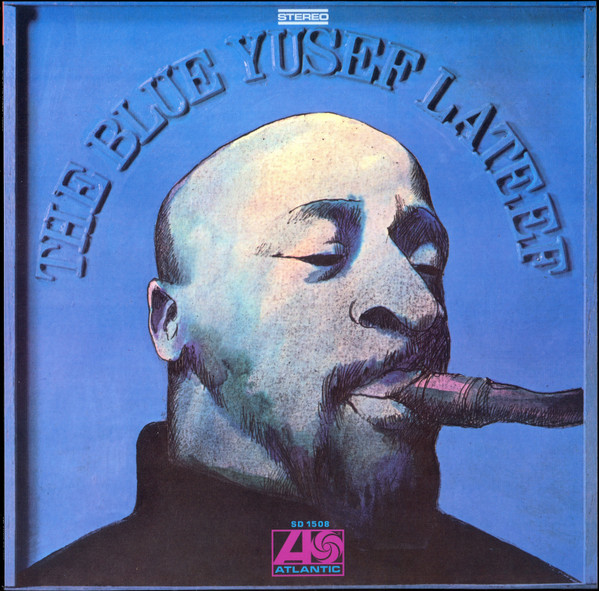 

Yusef Lateef The Blue Yusef Lateef (LP), The Blue Yusef Lateef