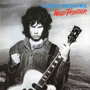 MOORE, GARY: Wild Frontier