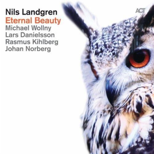 LANDGREN, NILS: Eternal Beauty