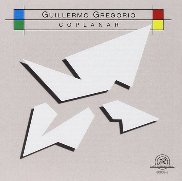 

GREGORIO, GUILLERMO: Coplanar (cd)