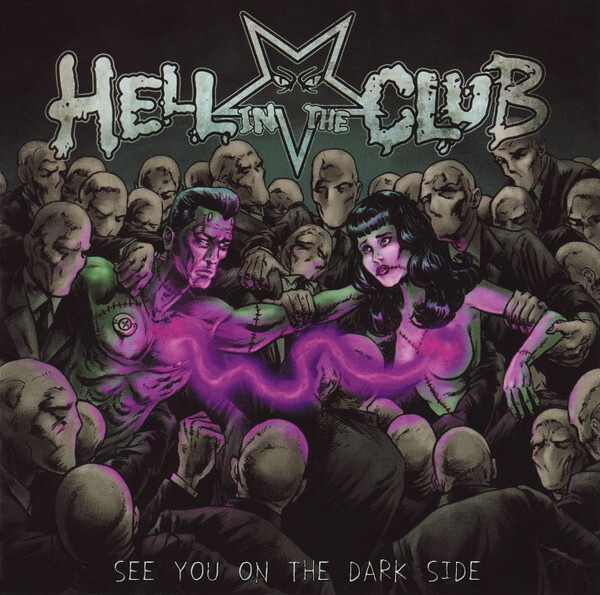 

HELL IN THE CLUB: See You On The Dark Side