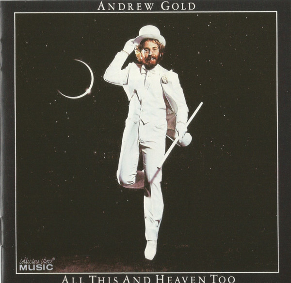 

GOLD, ANDREW: All This And Heaven Too (cd)