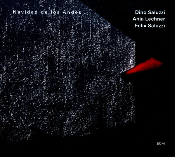 SALUZZI / LECHNER / SALUZZI: Navidad De Los Andes