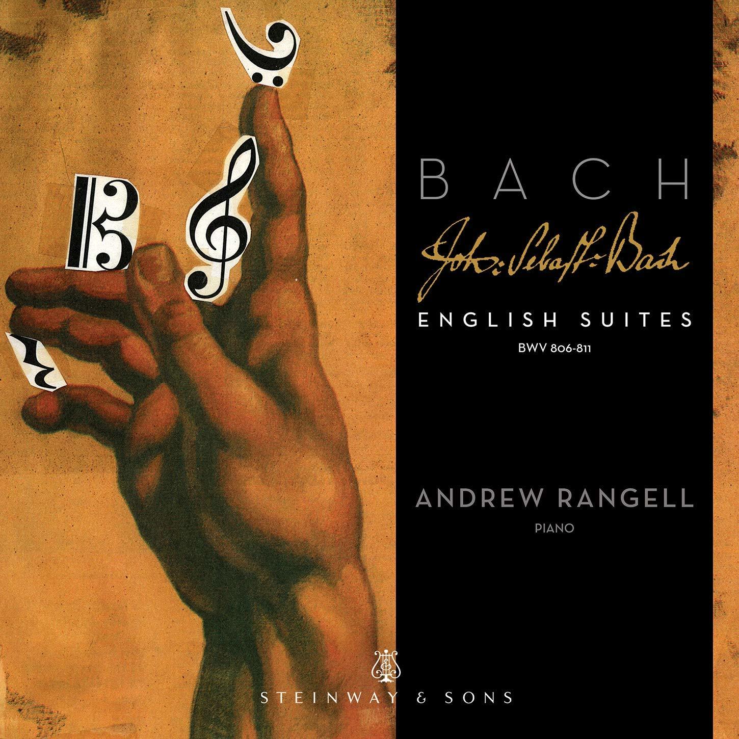 

RANGELL, ANDREW: Bach English Suites, Bwvv 806-811 (cd)