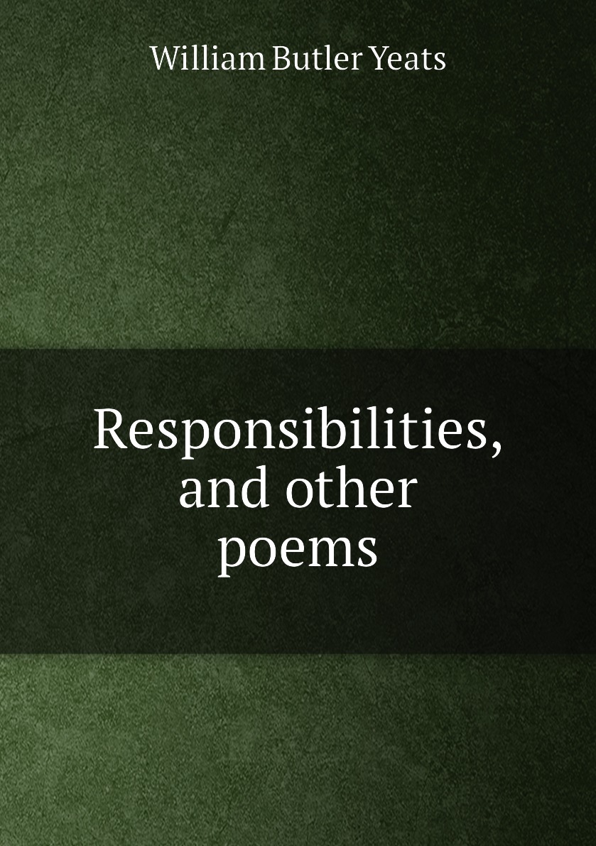 

Responsibilities, and other poems