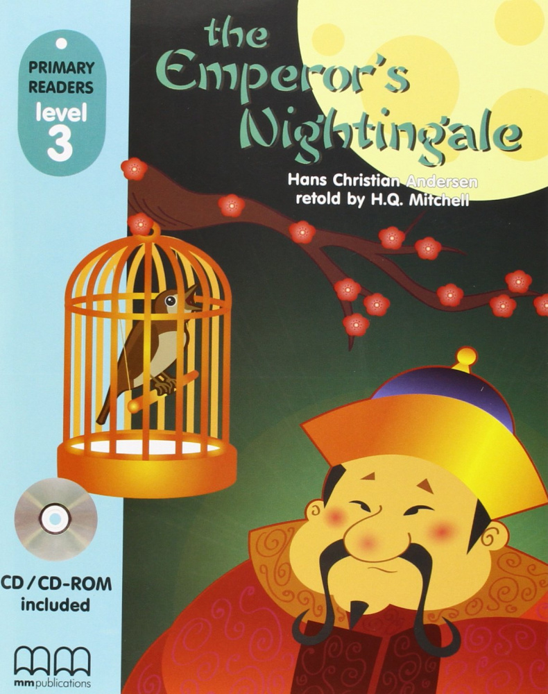 

Книга Primary Readers Level 3: The Emperor’s Nightingale with CD/CD-ROM
