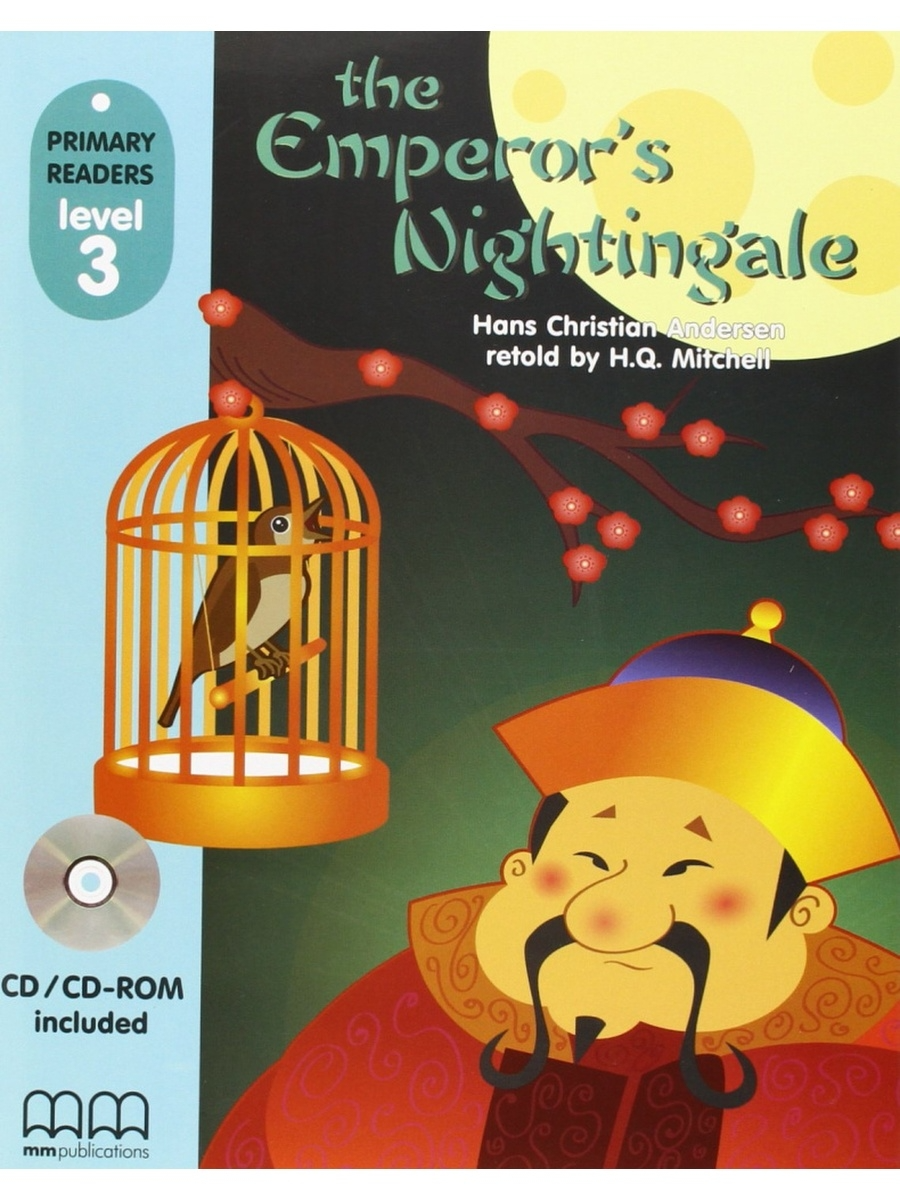 

Книга Primary Readers Level 3: The Emperor’s Nightingale
