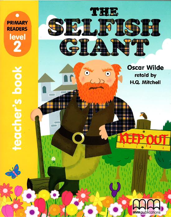 

Книга Primary Readers Level 2: Selfish Giant Teacher's Book with CD-ROM