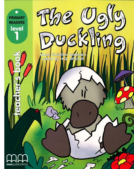 

Книга Primary Readers Level 1: The Ugly Duckling Teacher's Book