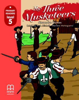 

Книга Primary Readers 5 The Three Musketeers Student's Book