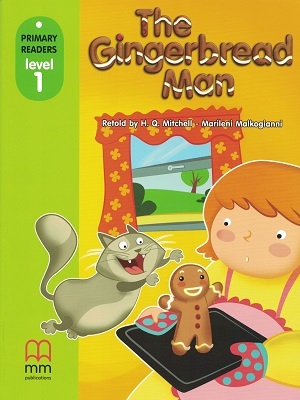 

Книга Primary Readers 1 The Gingerbread Man Student's Book