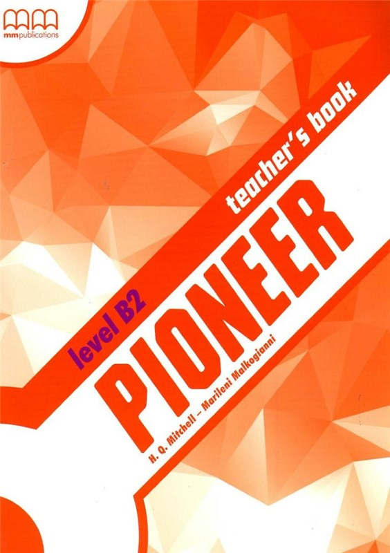 

Книга Pioneer B2 Teacher’s Book