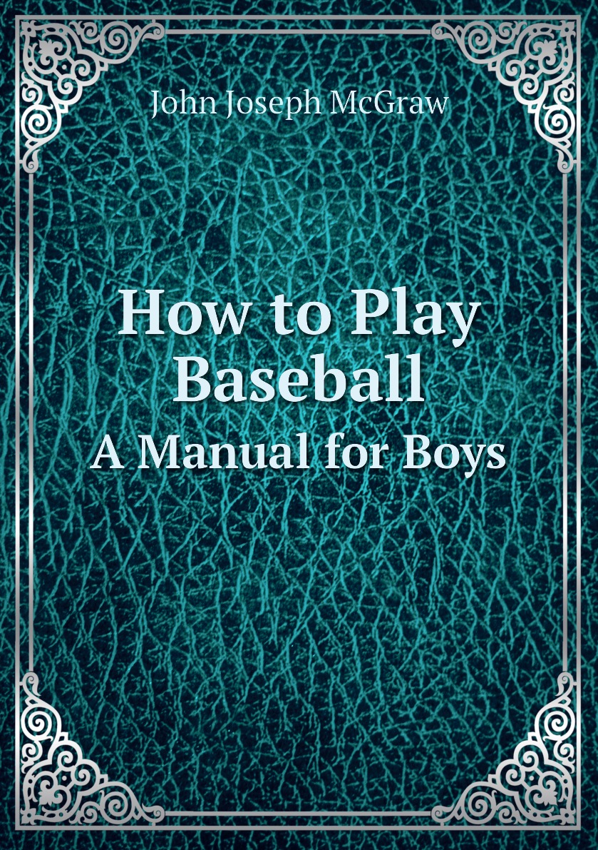 

How to Play Baseball