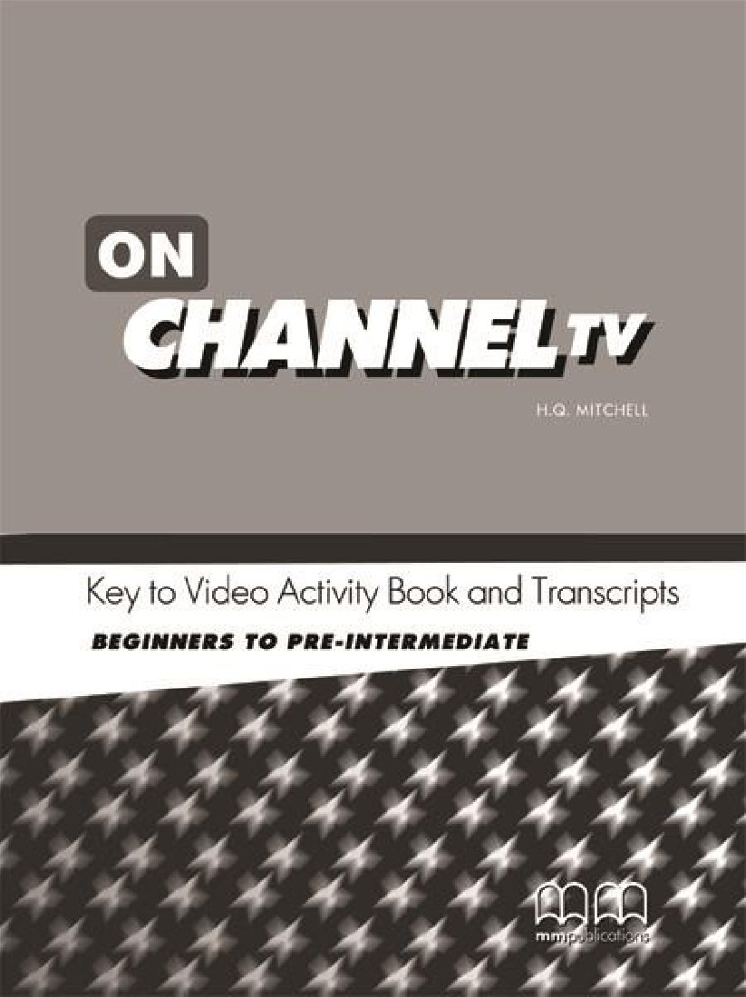 

Книга On Channel TV All Levels Teacher’s Guide