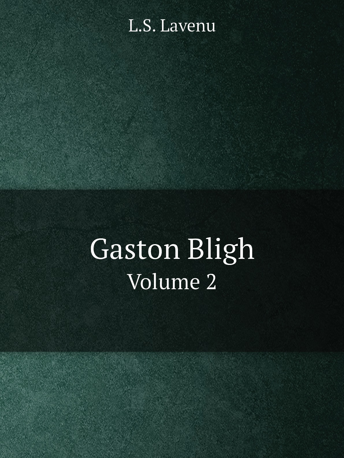 

Gaston Bligh