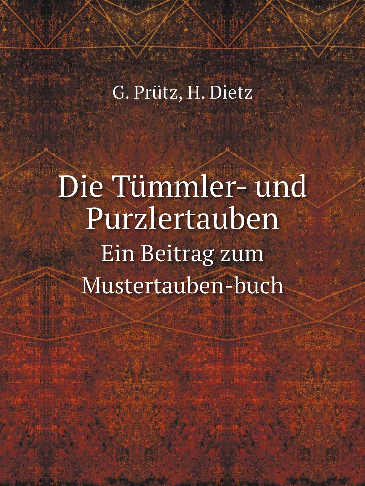 

Die Tummler- und Purzlertauben