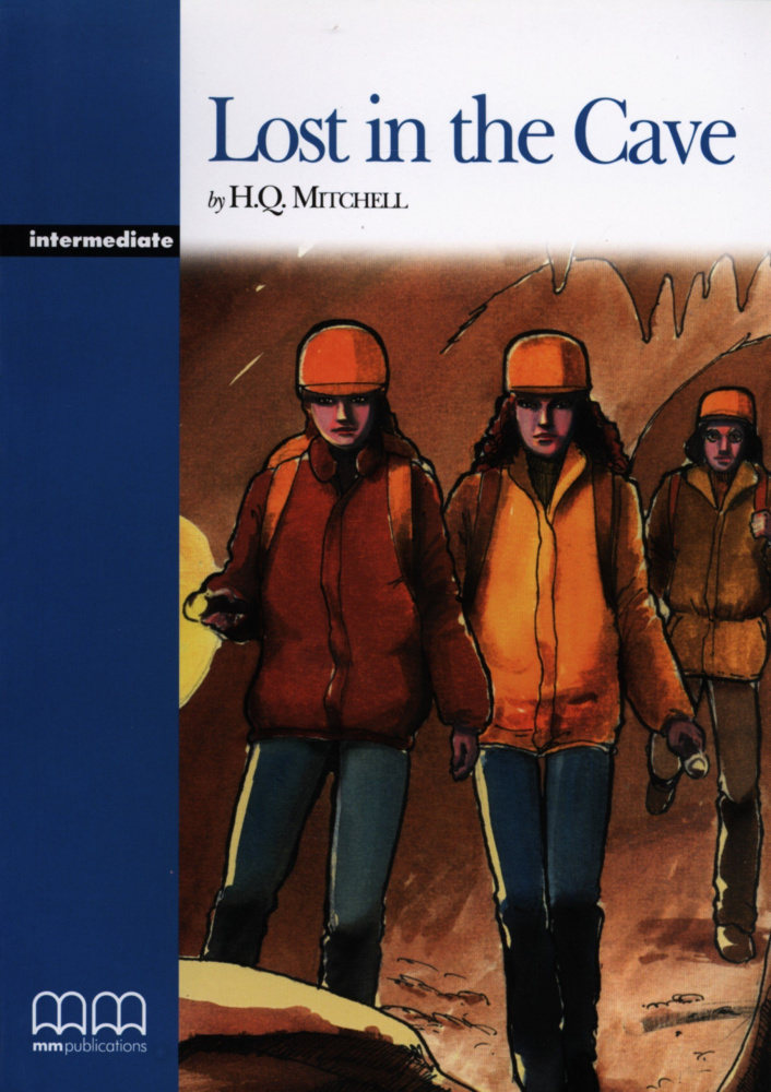 

Книга Graded Readers Intermediate: Lost in the Cave