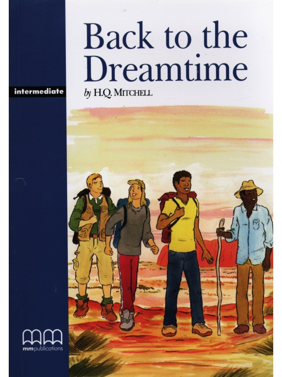 

Graded Readers Intermediate: Back to the Dreamtime PACK