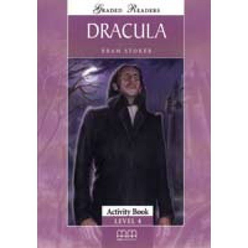 

Graded Readers 4 Dracula Activity Book
