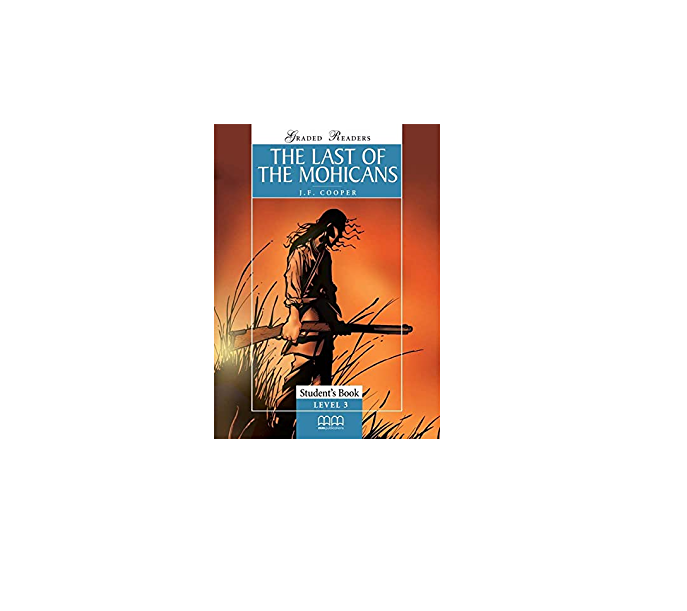 

Книга Graded Readers 3 The Last Of The Mohicans Teacher's Book