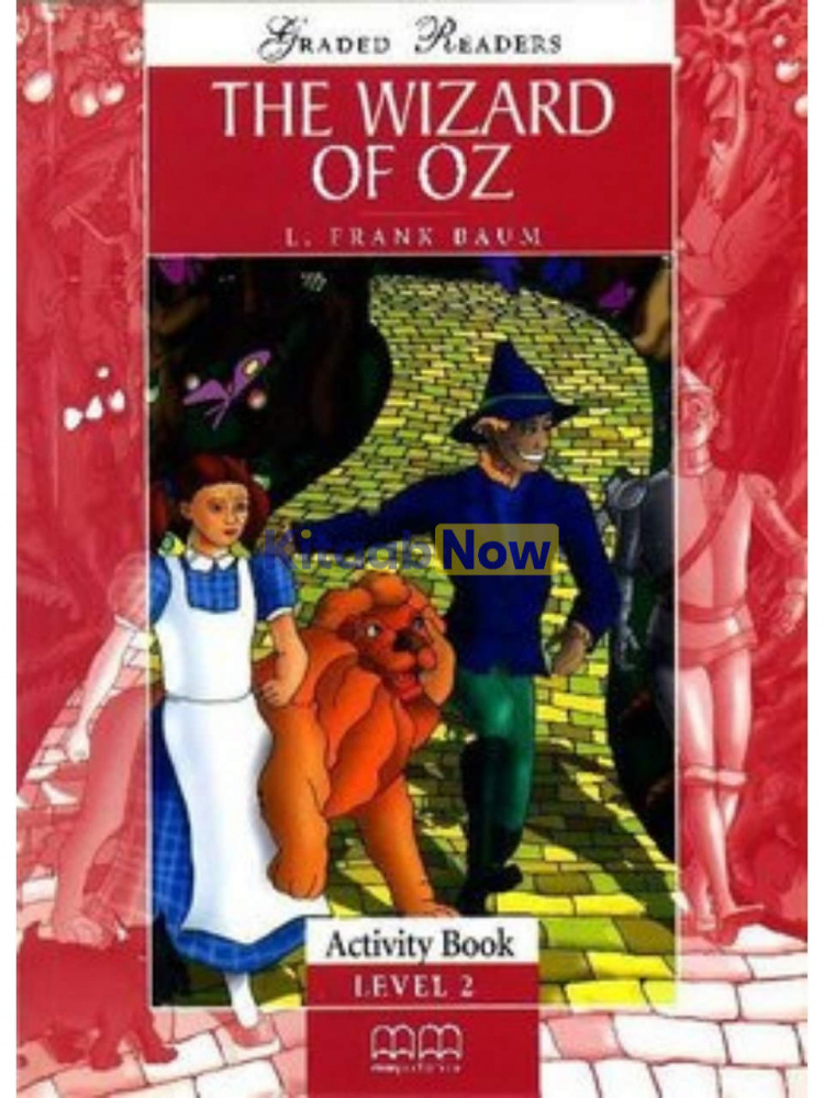 

Книга Graded Readers 2 The Wizard Of Oz Activity Book