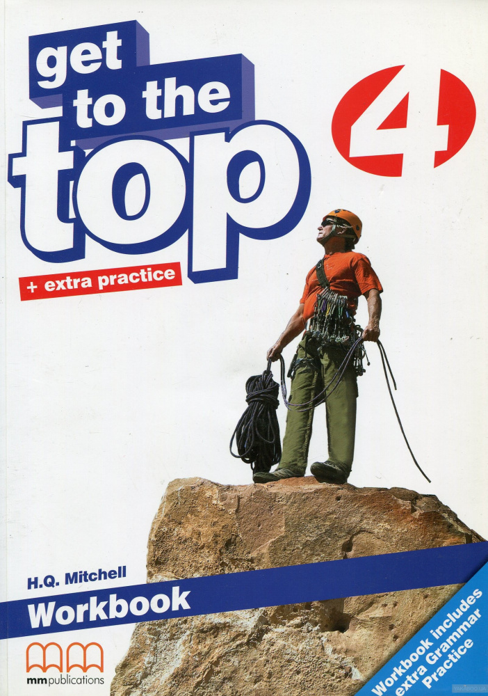 

Книга Get to the Top 4 Workbook + Grammar Practice with Student's audio CD/CD-Rom