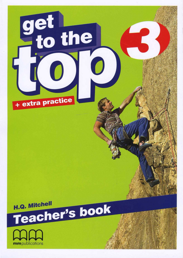 

Книга Get to the Top 3 Teacher’s Book
