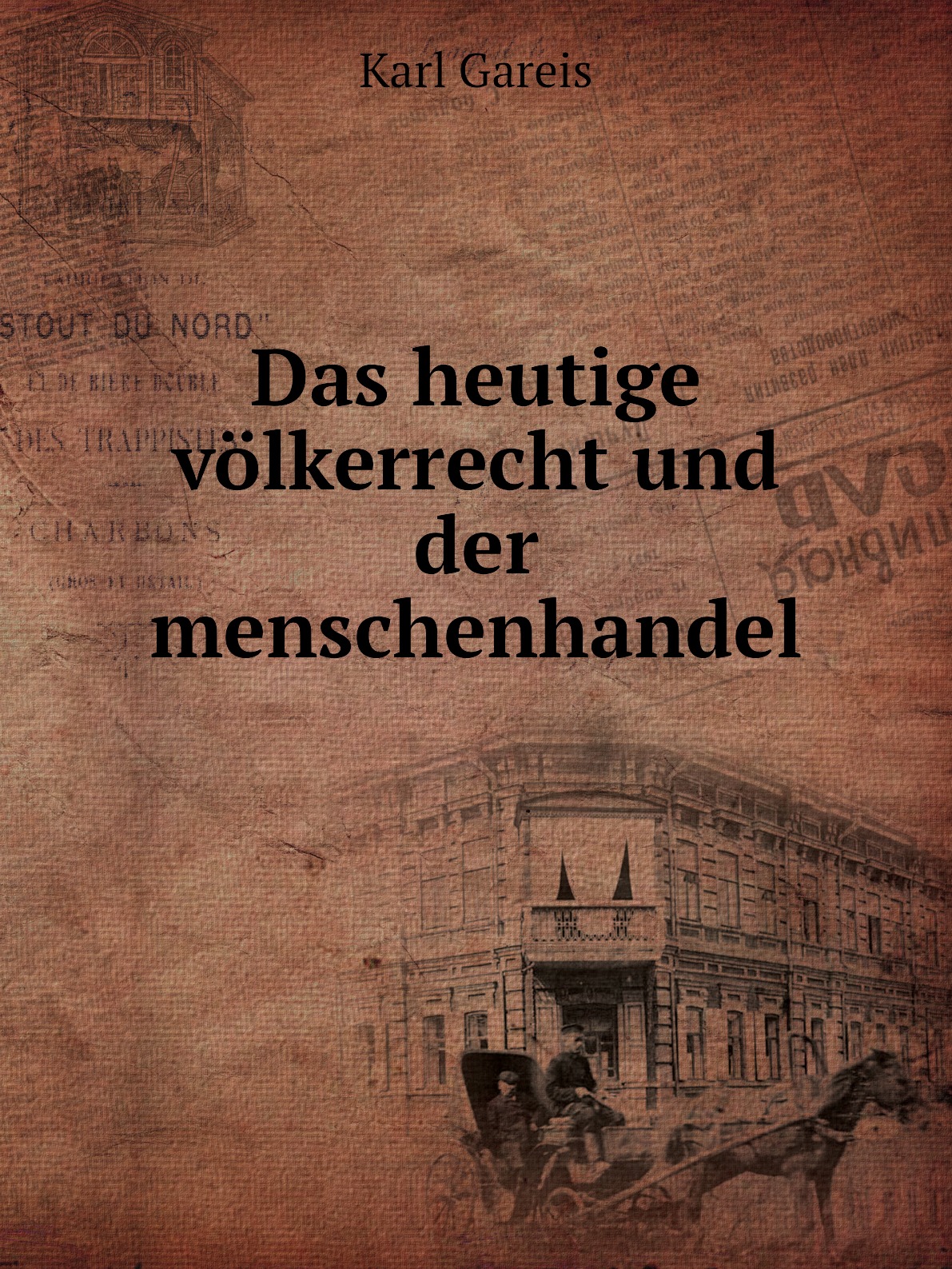 

Das heutige volkerrecht und der menschenhandel