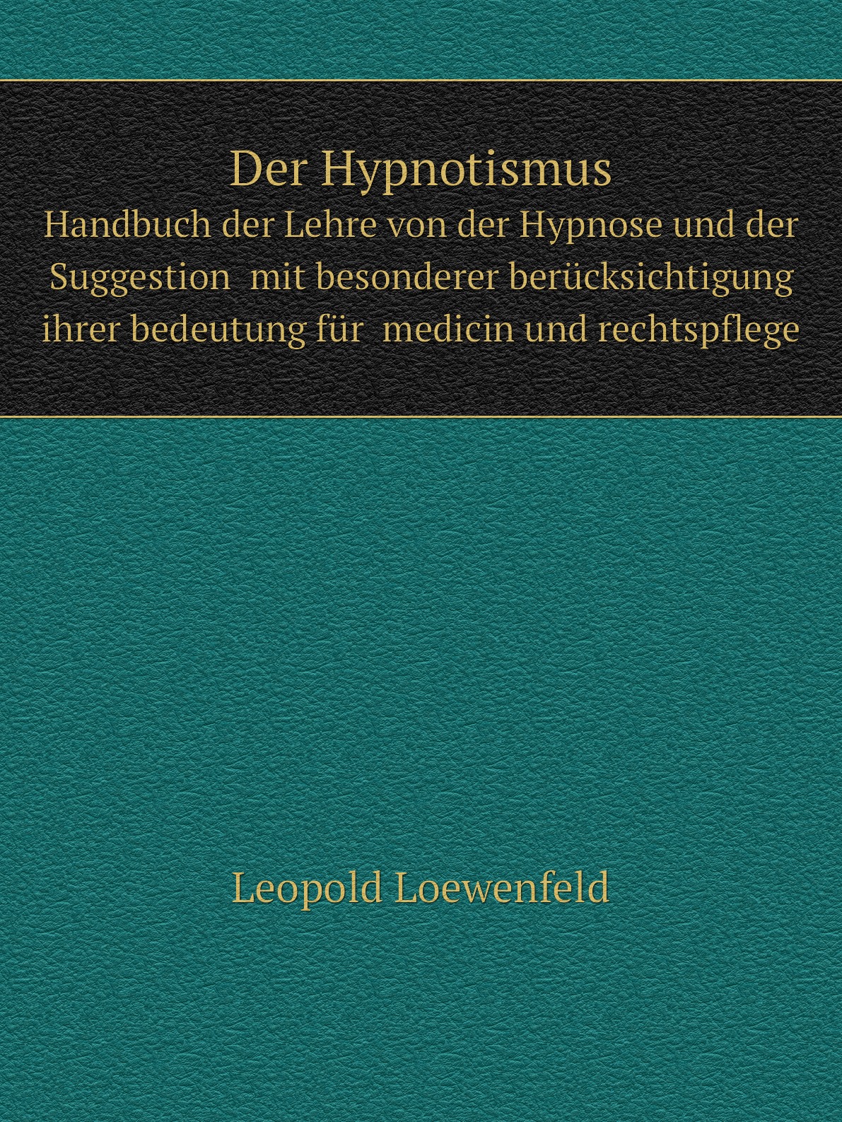 

Der Hypnotismus