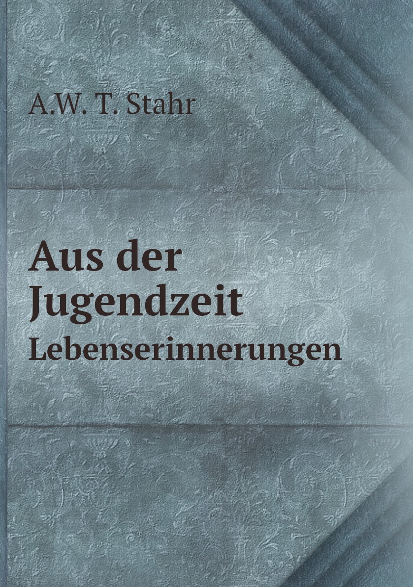 

Aus der Jugendzeit