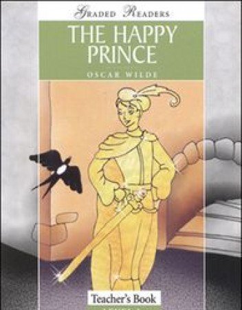 

Книга Classic Stories Beginner: The Happy Prince TB