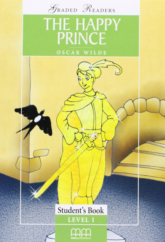 

Classic Stories Beginner: The Happy Prince PACK