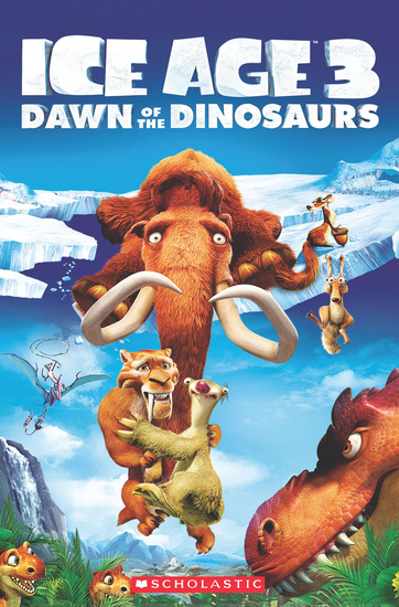

Книга Level 3: Ice Age 3: Dawn of the Dinosaurs + Audio CD