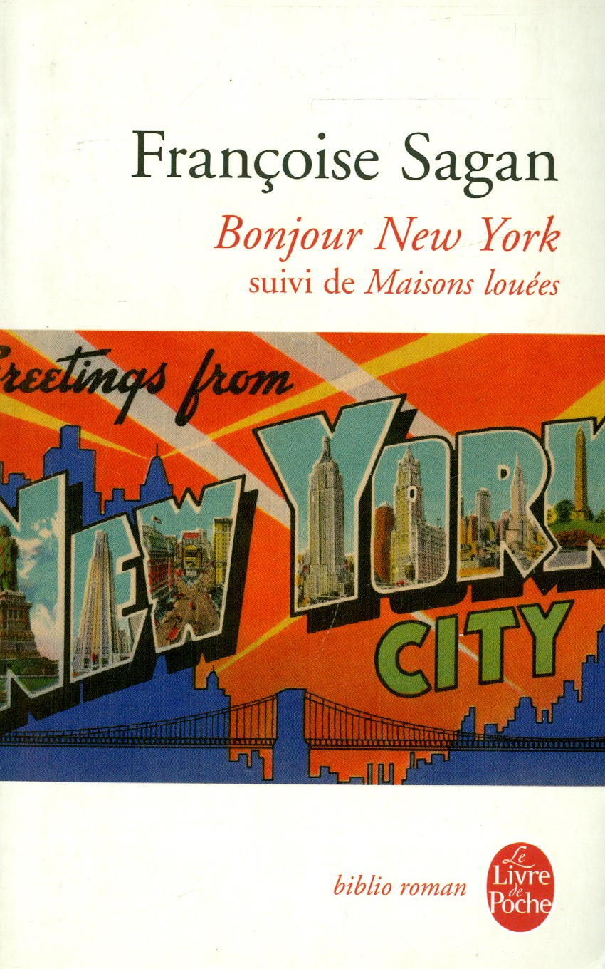 

Bonjour New York Suivi de Maisons louees