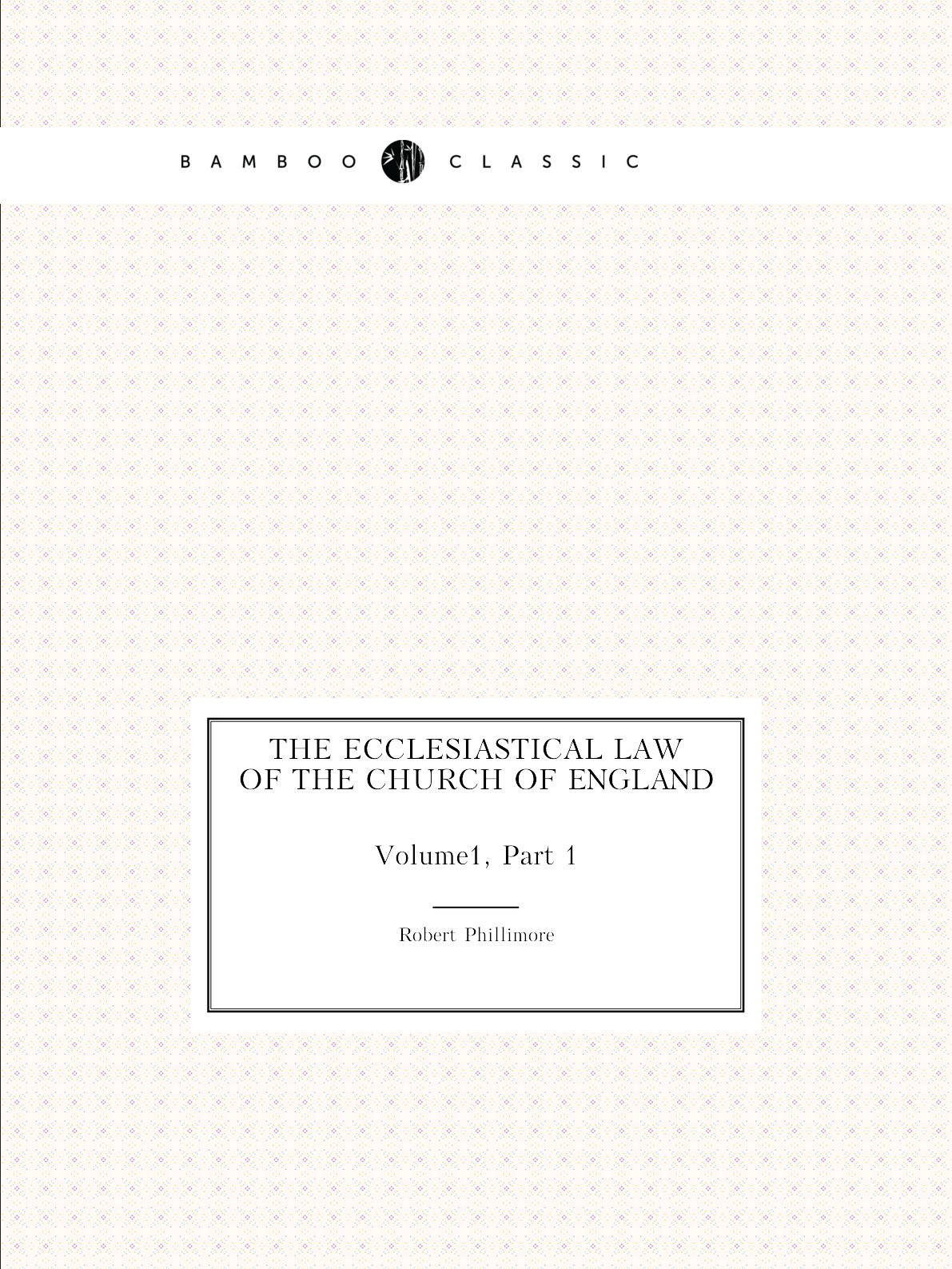 

The ecclesiastical law of the Church of England