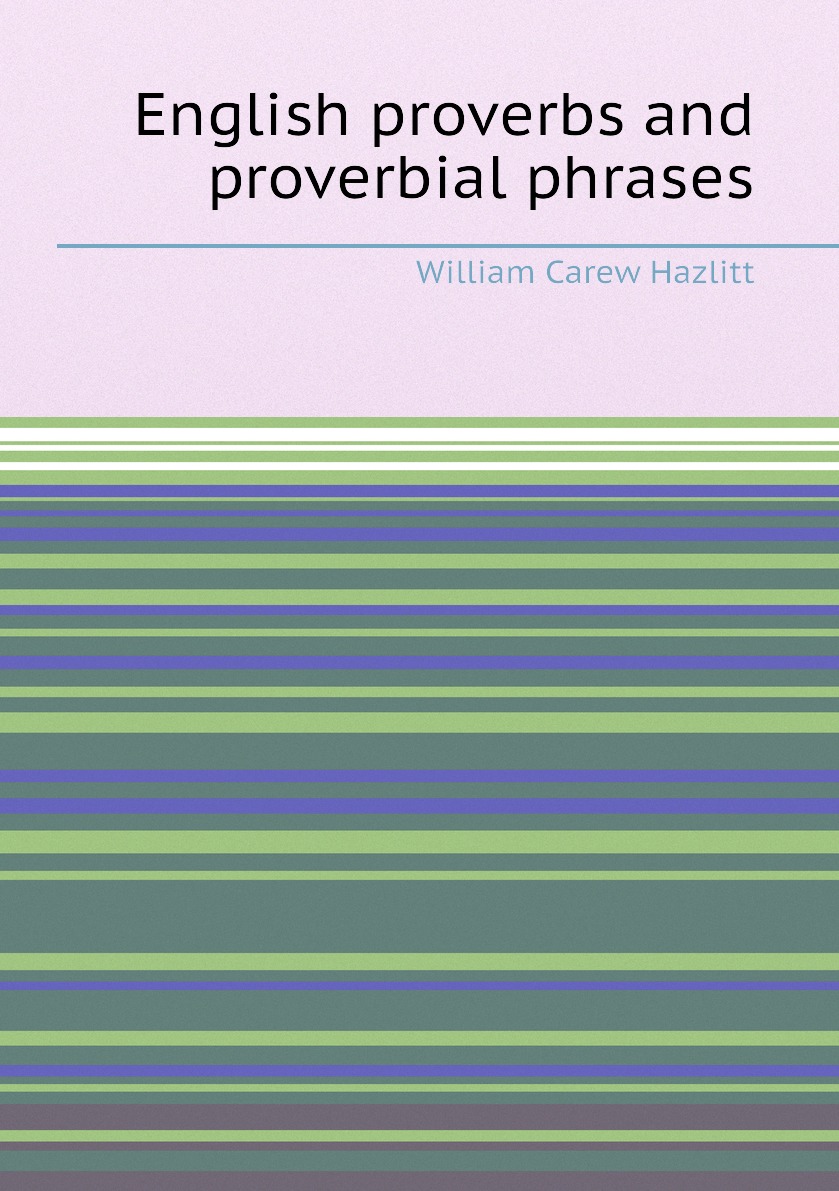 

English proverbs and proverbial phrases