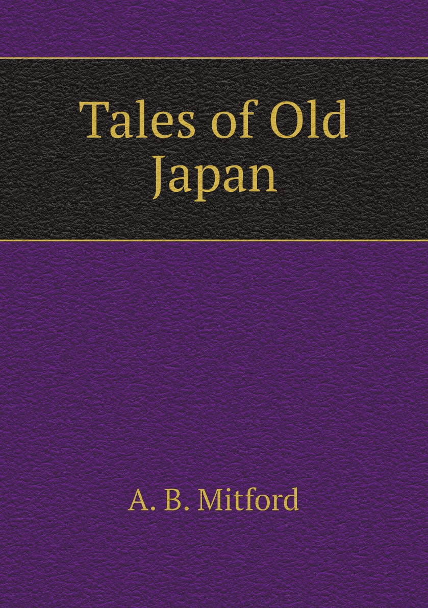 

Tales of Old Japan