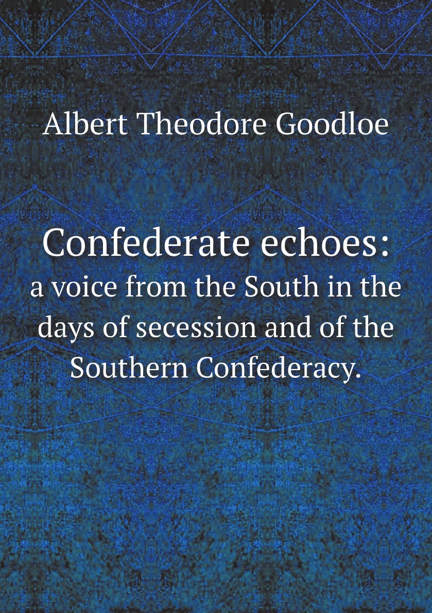 

Confederate echoes: