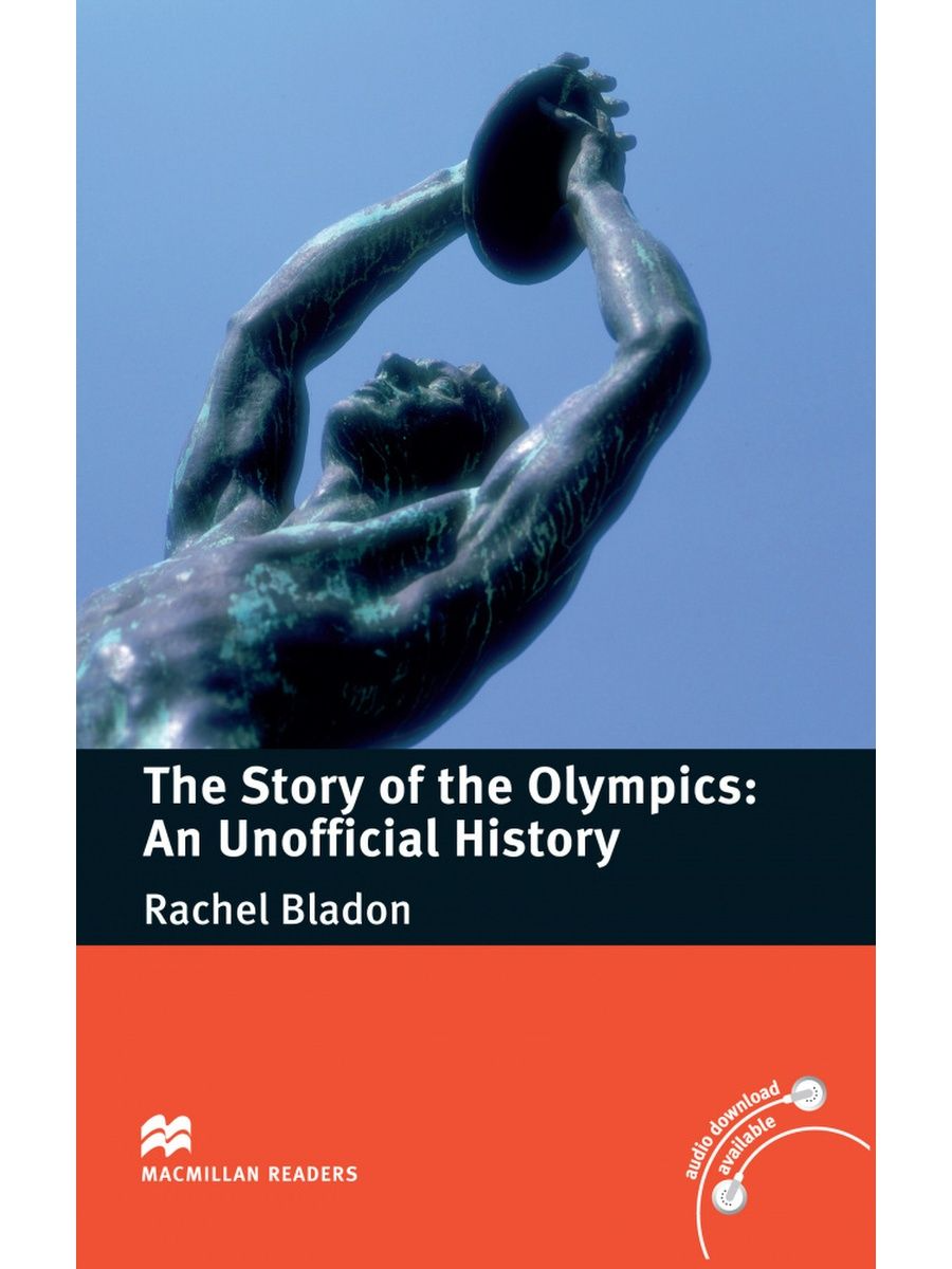 фото Книга the story of the olympics: an unofficial history macmillan elt