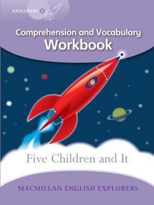 

Macmillan English Explorers 5: Five Children and It - Workbook