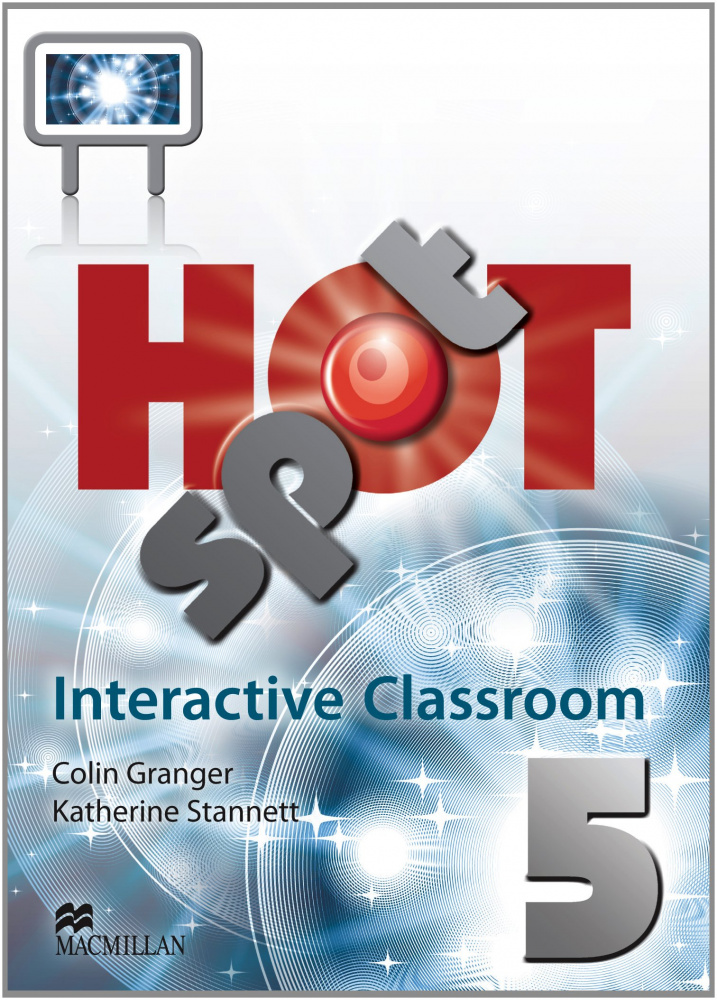 

Книга Hot Spot 5 Interactive Classroom