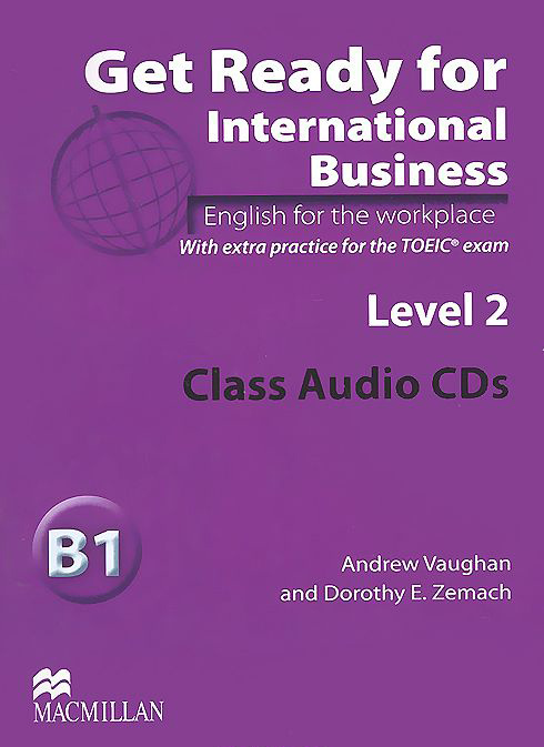 

Книга Get Ready for International Business Level 2 Class Audio CDs (TOEIC)